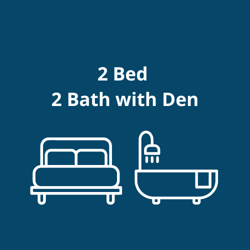 2 bed 2 bath w den